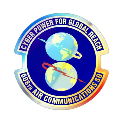 608th Air Communications Squadron (U.S. Air Force) Holographic STICKER Die-Cut Vinyl Decal - The Sticker Space