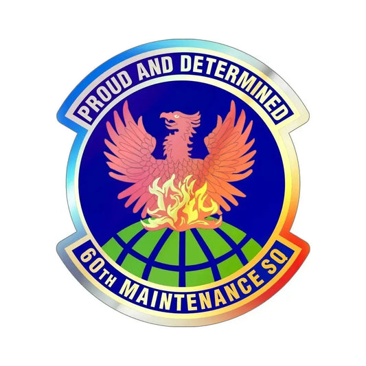 60th Maintenance Squadron (U.S. Air Force) Holographic STICKER Die-Cut Vinyl Decal 6 Inch Holographic - The Sticker Space