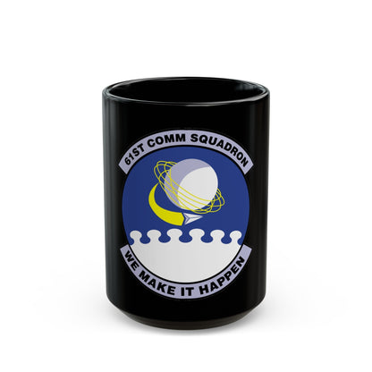 61 Communications Squadron AFSPC (U.S. Air Force) Black Coffee Mug-15oz-The Sticker Space