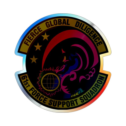 61 Force Support Squadron AFSPC (U.S. Air Force) Holographic STICKER Die-Cut Vinyl Decal-3 Inch-The Sticker Space