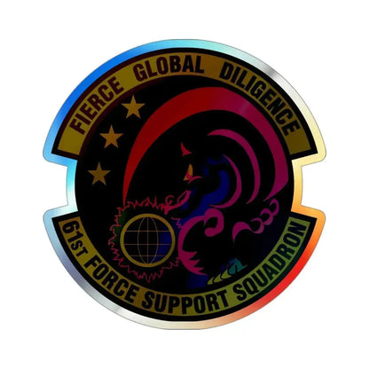 61 Force Support Squadron AFSPC (U.S. Air Force) Holographic STICKER Die-Cut Vinyl Decal 3 Inch Holographic - The Sticker Space
