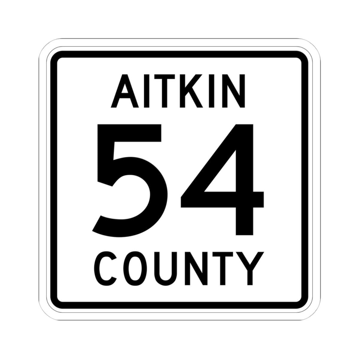 Aitkin County Route 54 (Minnesota) (Road Sign) STICKER Vinyl Kiss-Cut Decal