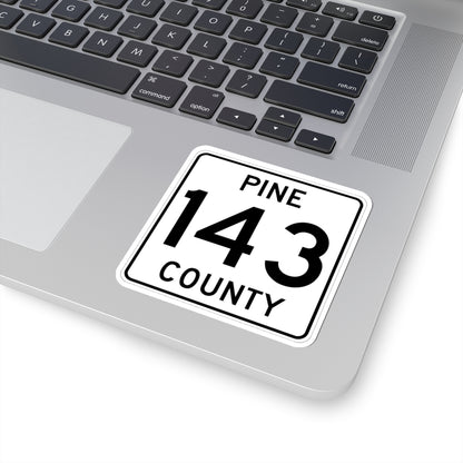 Pine County Route 143 MN (Minnesota) (Road Sign) STICKER Vinyl Kiss-Cut Decal