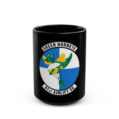 61st Airlift Squadron (U.S. Air Force) Black Coffee Mug-15oz-The Sticker Space