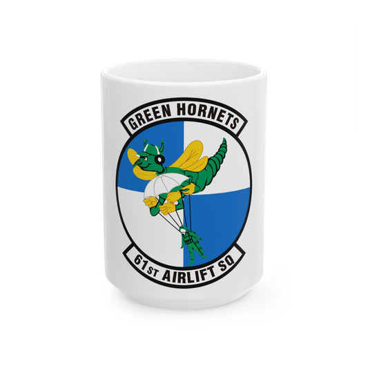 61st Airlift Squadron (U.S. Air Force) White Coffee Mug-15oz-The Sticker Space