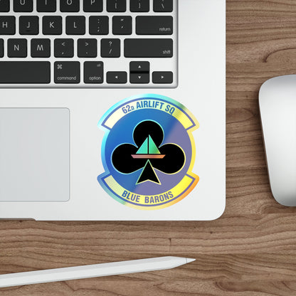 62 Airlift Squadron (U.S. Air Force) Holographic STICKER Die-Cut Vinyl Decal-The Sticker Space