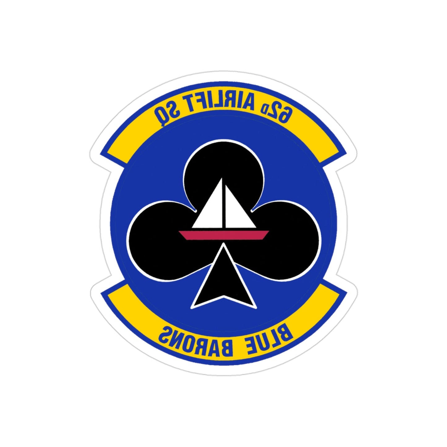 62 Airlift Squadron (U.S. Air Force) REVERSE PRINT Transparent STICKER-3" × 3"-The Sticker Space