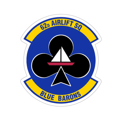 62 Airlift Squadron (U.S. Air Force) STICKER Vinyl Die-Cut Decal-3 Inch-The Sticker Space