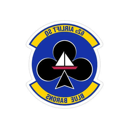 62 Airlift Squadron (U.S. Air Force) REVERSE PRINT Transparent Die-Cut STICKER 5 Inch Die-Cut Transparent - The Sticker Space