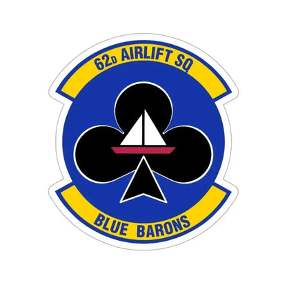 62 Airlift Squadron (U.S. Air Force) STICKER Vinyl Die-Cut Decal 3 Inch - The Sticker Space
