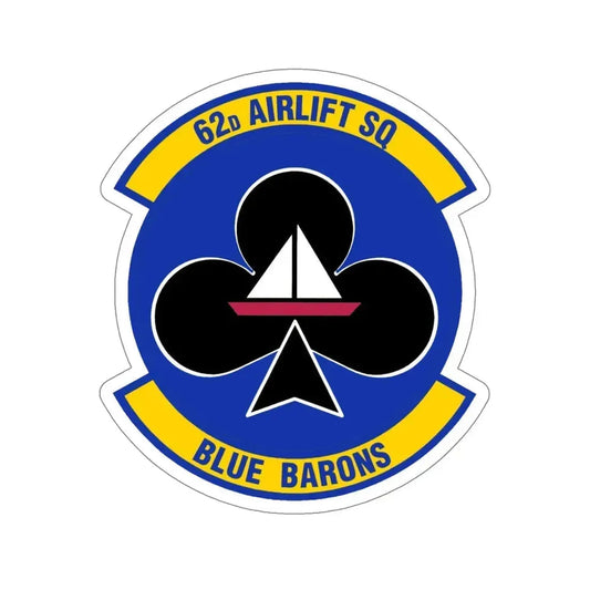 62 Airlift Squadron (U.S. Air Force) STICKER Vinyl Die-Cut Decal 6 Inch - The Sticker Space