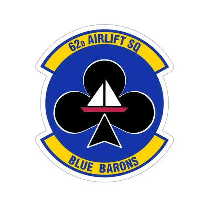 62 Airlift Squadron (U.S. Air Force) STICKER Vinyl Die-Cut Decal - The Sticker Space