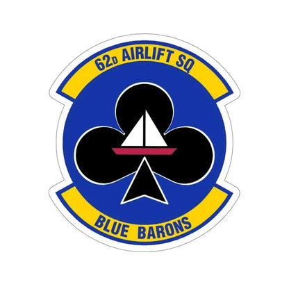 62 Airlift Squadron (U.S. Air Force) STICKER Vinyl Die-Cut Decal - The Sticker Space
