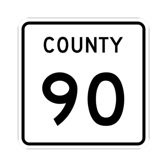 County 90 square (Minnesota) (Road Sign) STICKER Vinyl Kiss-Cut Decal