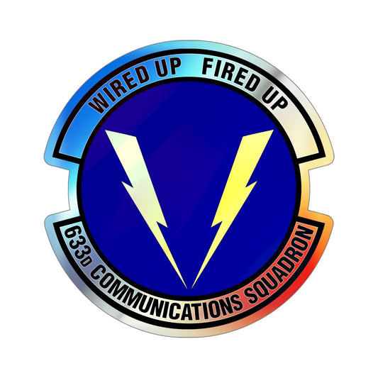 633d Communications Squadron (U.S. Air Force) Holographic STICKER Die-Cut Vinyl Decal-6 Inch-The Sticker Space