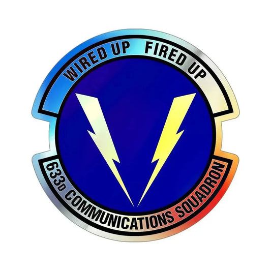 633d Communications Squadron (U.S. Air Force) Holographic STICKER Die-Cut Vinyl Decal 6 Inch Holographic - The Sticker Space