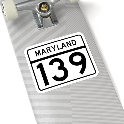 MD Route 139 (Maryland) (Road Sign) STICKER Vinyl Kiss-Cut Decal