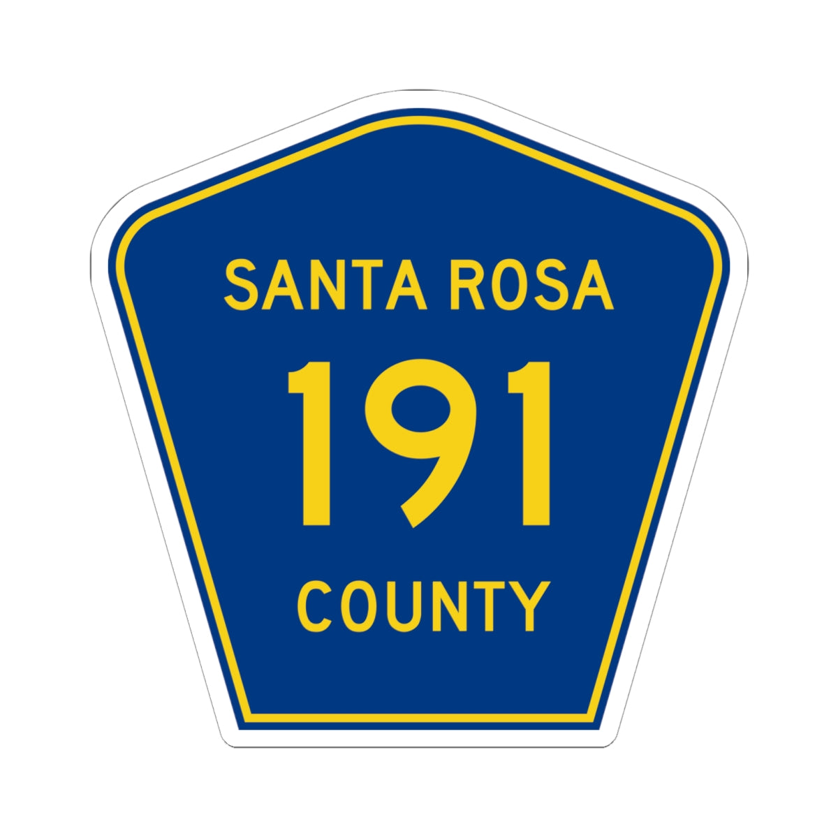 Santa Rosa County 191 (Florida) (Road Sign) STICKER Vinyl Kiss-Cut Decal