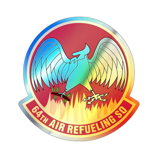 64th Air Refueling Squadron (U.S. Air Force) Holographic STICKER Die-Cut Vinyl Decal-6 Inch-The Sticker Space