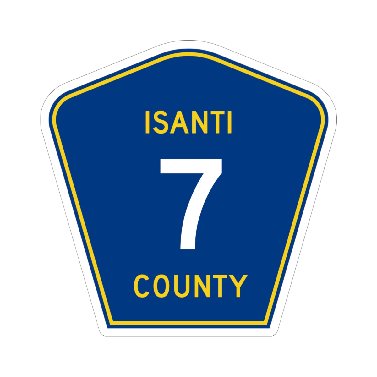 Isanti County 7 MN (Minnesota) (Road Sign) STICKER Vinyl Kiss-Cut Decal