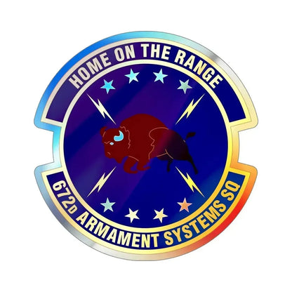 672d Armament Systems Squadron (U.S. Air Force) Holographic STICKER Die-Cut Vinyl Decal 6 Inch Holographic - The Sticker Space