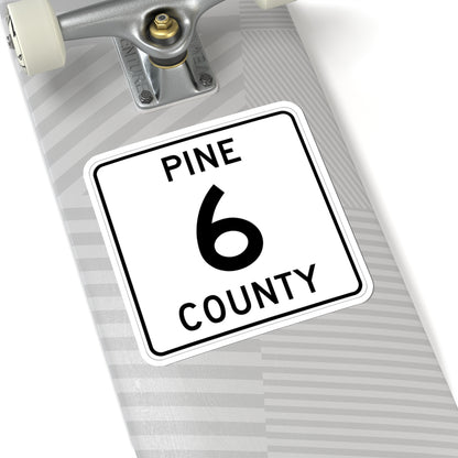 Pine County Route 6 MN (Minnesota) (Road Sign) STICKER Vinyl Kiss-Cut Decal