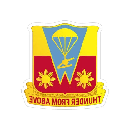 674th Airborne Field Artillery Battalion (U.S. Army) REVERSE PRINT Transparent Die-Cut STICKER 3 Inch Die-Cut Transparent - The Sticker Space