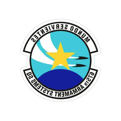 675th Armament Systems Squadron (U.S. Air Force) REVERSE PRINT Transparent Die-Cut STICKER 6 Inch Die-Cut Transparent - The Sticker Space