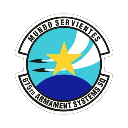 675th Armament Systems Squadron (U.S. Air Force) STICKER Vinyl Die-Cut Decal 6 Inch - The Sticker Space