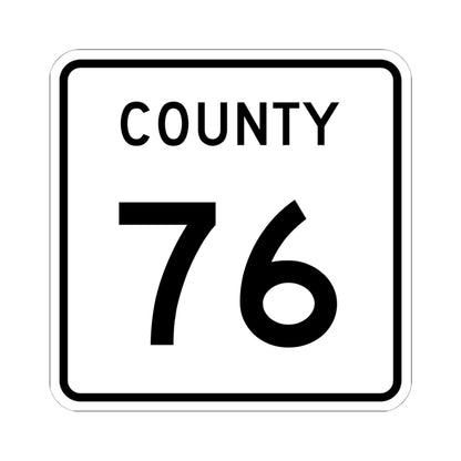 County 76 square (Minnesota) (Road Sign) STICKER Vinyl Kiss-Cut Decal