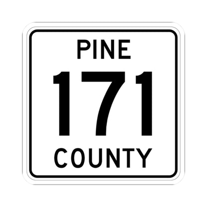 Pine County Route 171 MN (Minnesota) (Road Sign) STICKER Vinyl Kiss-Cut Decal