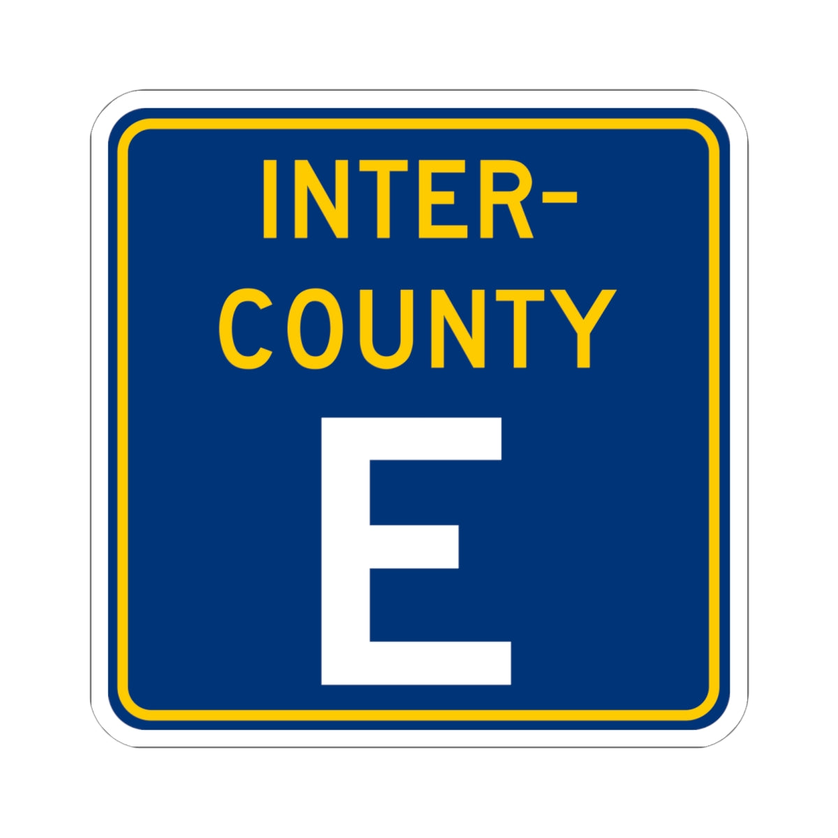 Inter County Route E MN (Minnesota) (Road Sign) STICKER Vinyl Kiss-Cut Decal