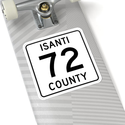 Isanti County 72 MN (Minnesota) (Road Sign) STICKER Vinyl Kiss-Cut Decal