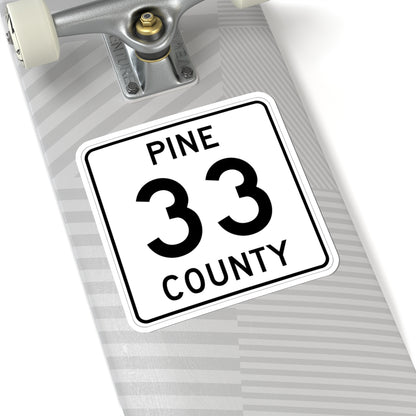 Pine County Route 33 MN (Minnesota) (Road Sign) STICKER Vinyl Kiss-Cut Decal