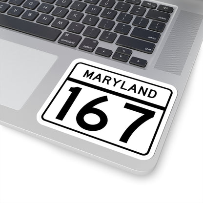 MD Route 167 (Maryland) (Road Sign) STICKER Vinyl Kiss-Cut Decal