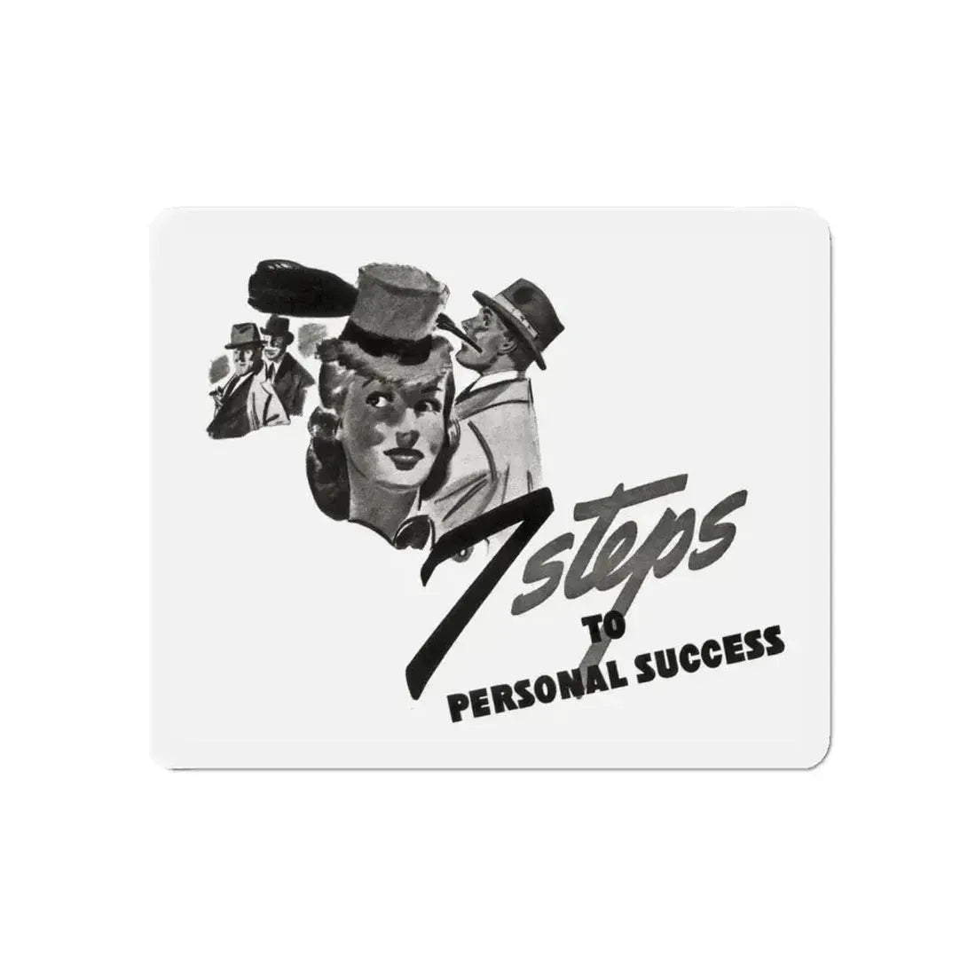 7 Steps To Personal Success (1), Liberty magazine, November 30, 1940 (Magazine Illustration) Refrigerator Magnet 6 Inch - The Sticker Space