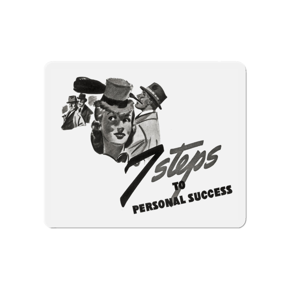 7 Steps To Personal Success (1), Liberty magazine, November 30, 1940 (Magazine Illustration) Refrigerator Magnet-6 × 6"-The Sticker Space