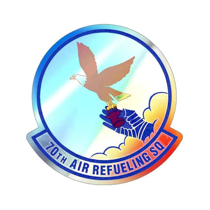 70 Air Refueling Squadron AFRC (U.S. Air Force) Holographic STICKER Die-Cut Vinyl Decal 5 Inch Holographic - The Sticker Space