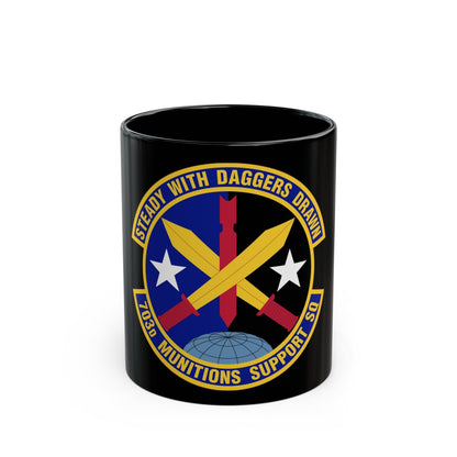 703d Munitions Support Squadron (U.S. Air Force) Black Coffee Mug-11oz-The Sticker Space