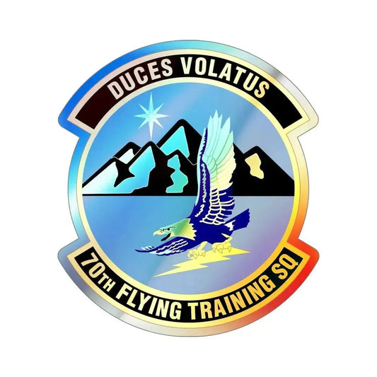 70th Flying Training Squadron (U.S. Air Force) Holographic STICKER Die-Cut Vinyl Decal 6 Inch Holographic - The Sticker Space