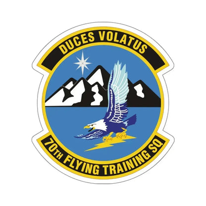 70th Flying Training Squadron (U.S. Air Force) STICKER Vinyl Kiss-Cut Decal 6 Inch White - The Sticker Space