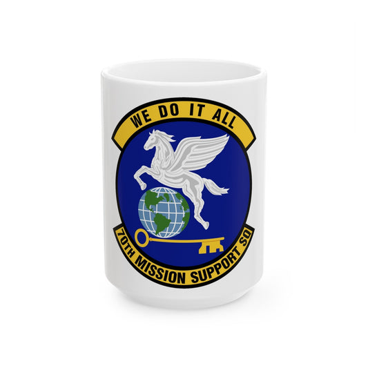 70th Mission Support Squadron (U.S. Air Force) White Coffee Mug-15oz-The Sticker Space