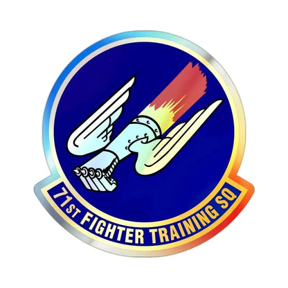 71 Fighter Training Squadron ACC (U.S. Air Force) Holographic STICKER Die-Cut Vinyl Decal 2 Inch Holographic - The Sticker Space