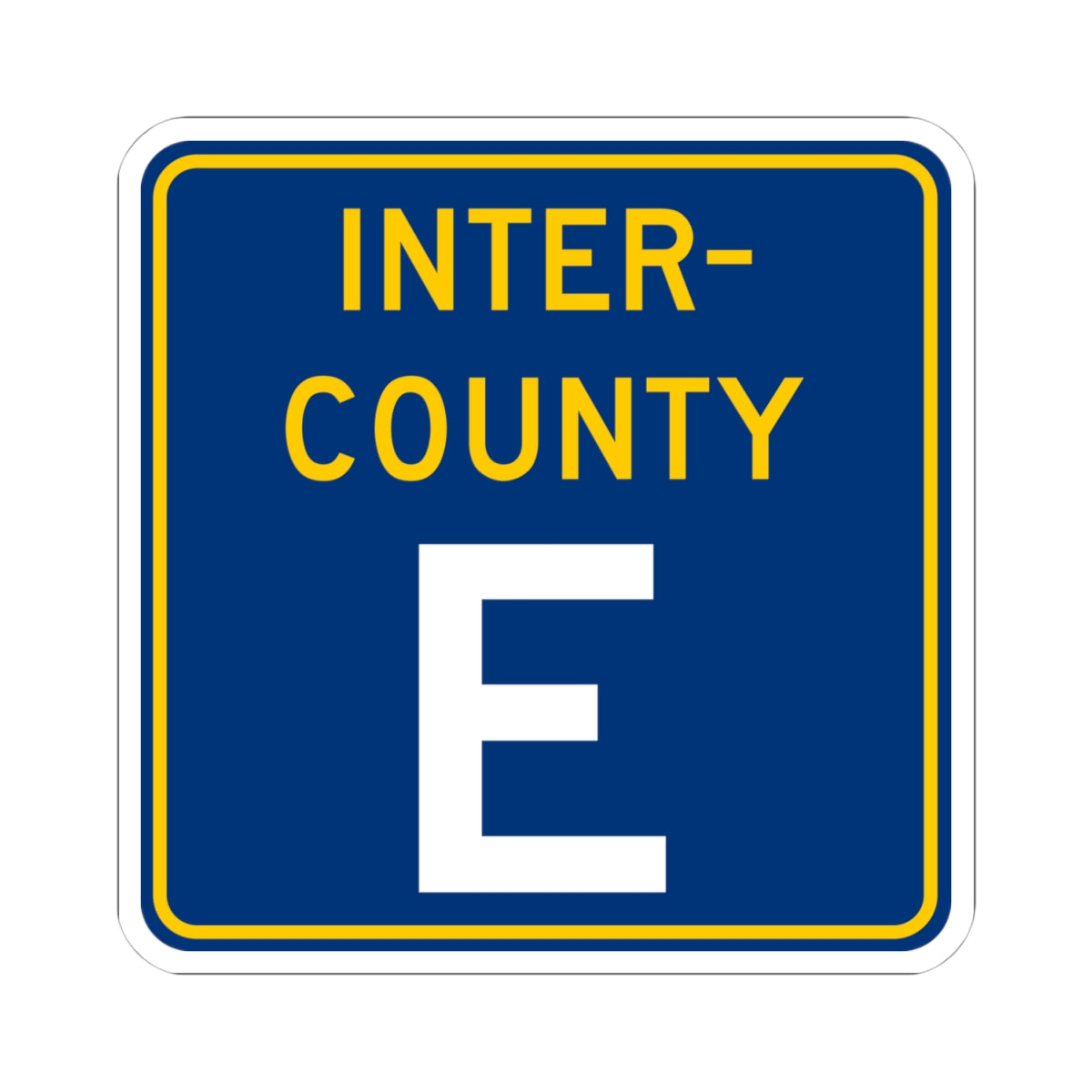 Inter County Route E MN (Minnesota) (Road Sign) STICKER Vinyl Kiss-Cut Decal