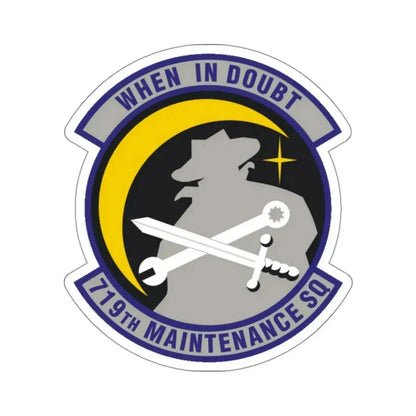 719th Maintenance Squadron (U.S. Air Force) STICKER Vinyl Kiss-Cut Decal 3 Inch White - The Sticker Space