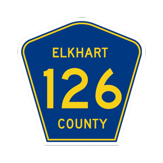 Elkhart County Road 126 IN (Indiana) (Road Sign) STICKER Vinyl Kiss-Cut Decal