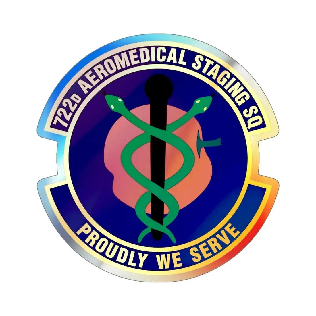 722d Aeromedical Staging Squadron (U.S. Air Force) Holographic STICKER Die-Cut Vinyl Decal - The Sticker Space