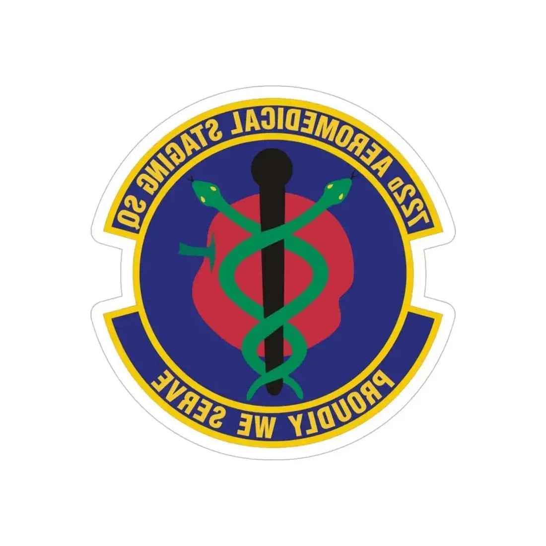 722d Aeromedical Staging Squadron (U.S. Air Force) REVERSE PRINT Transparent Die-Cut STICKER 6 Inch Die-Cut Transparent - The Sticker Space