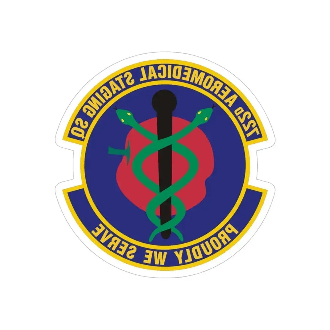 722d Aeromedical Staging Squadron (U.S. Air Force) REVERSE PRINT Transparent Die-Cut STICKER - The Sticker Space