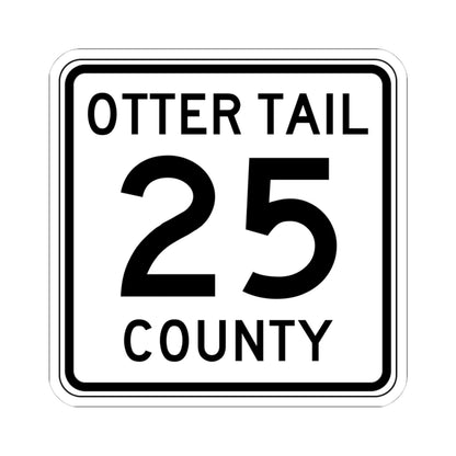 Otter Tail County Route 25 MN (Minnesota) (Road Sign) STICKER Vinyl Kiss-Cut Decal